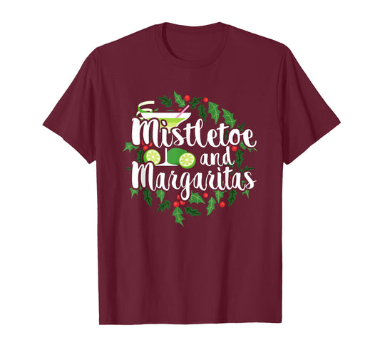 Christmas Shirts Mistletoe and Margaritas Tees Alcohol Gifts T-Shirt