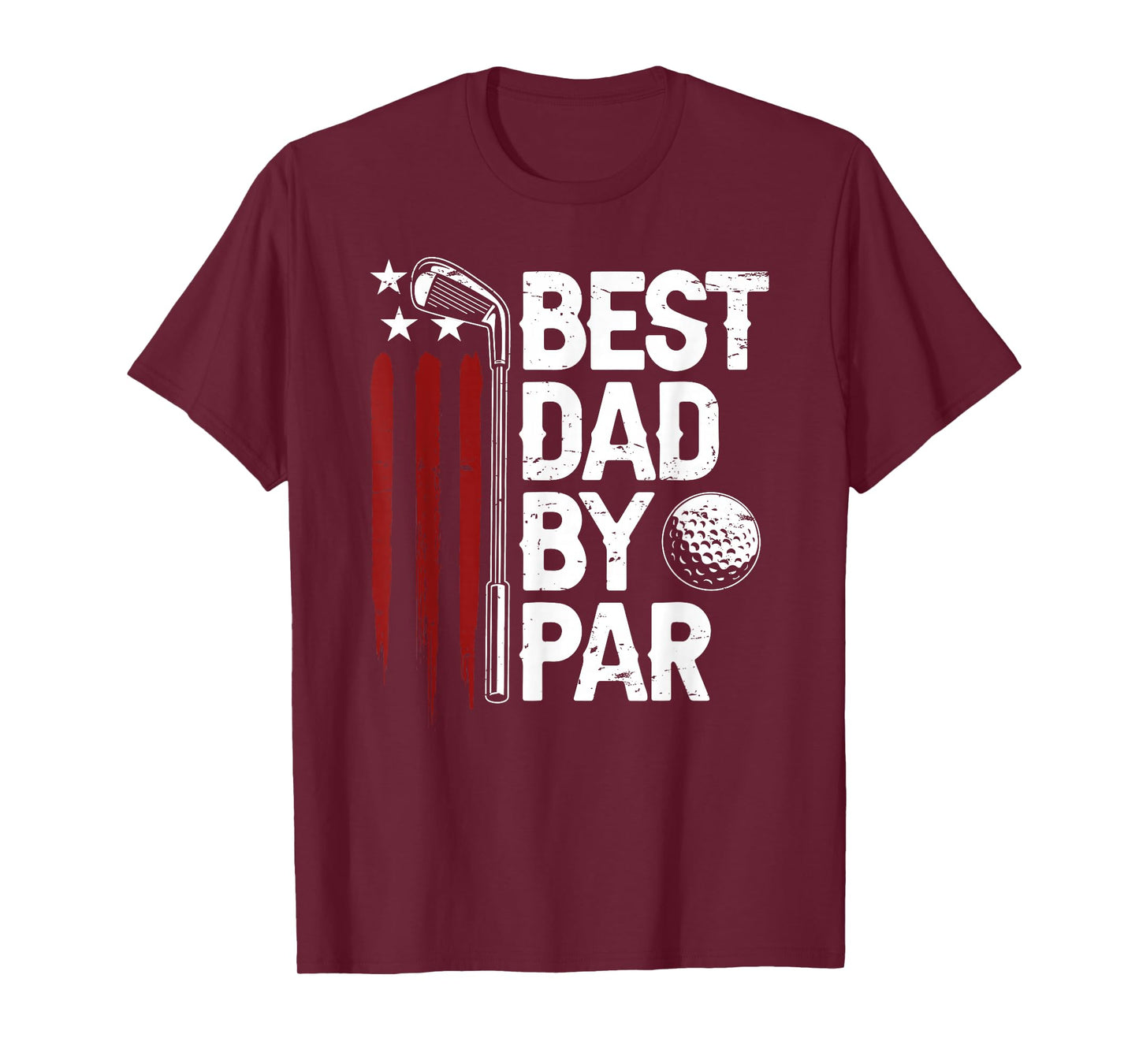 Golf Best Dad by Par Daddy Golfer American Flag Father's Day T-Shirt