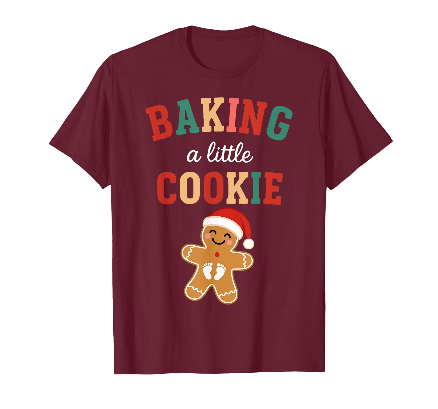 Baking A Little Cookie Christmas Pregnancy Announcement T-Shirt