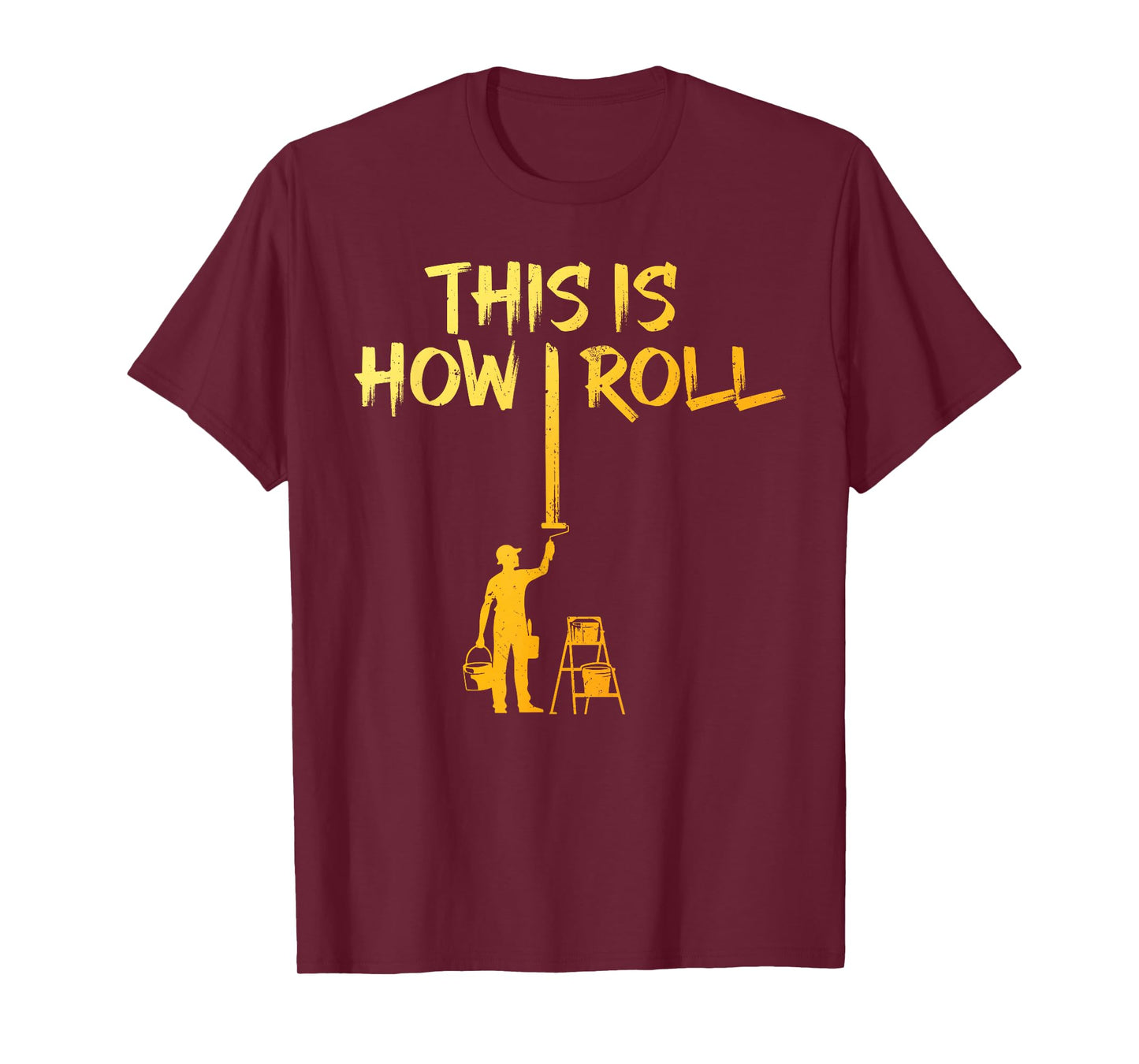 Best Painter Design for Men Women Painting Job House Painter T-Shirt