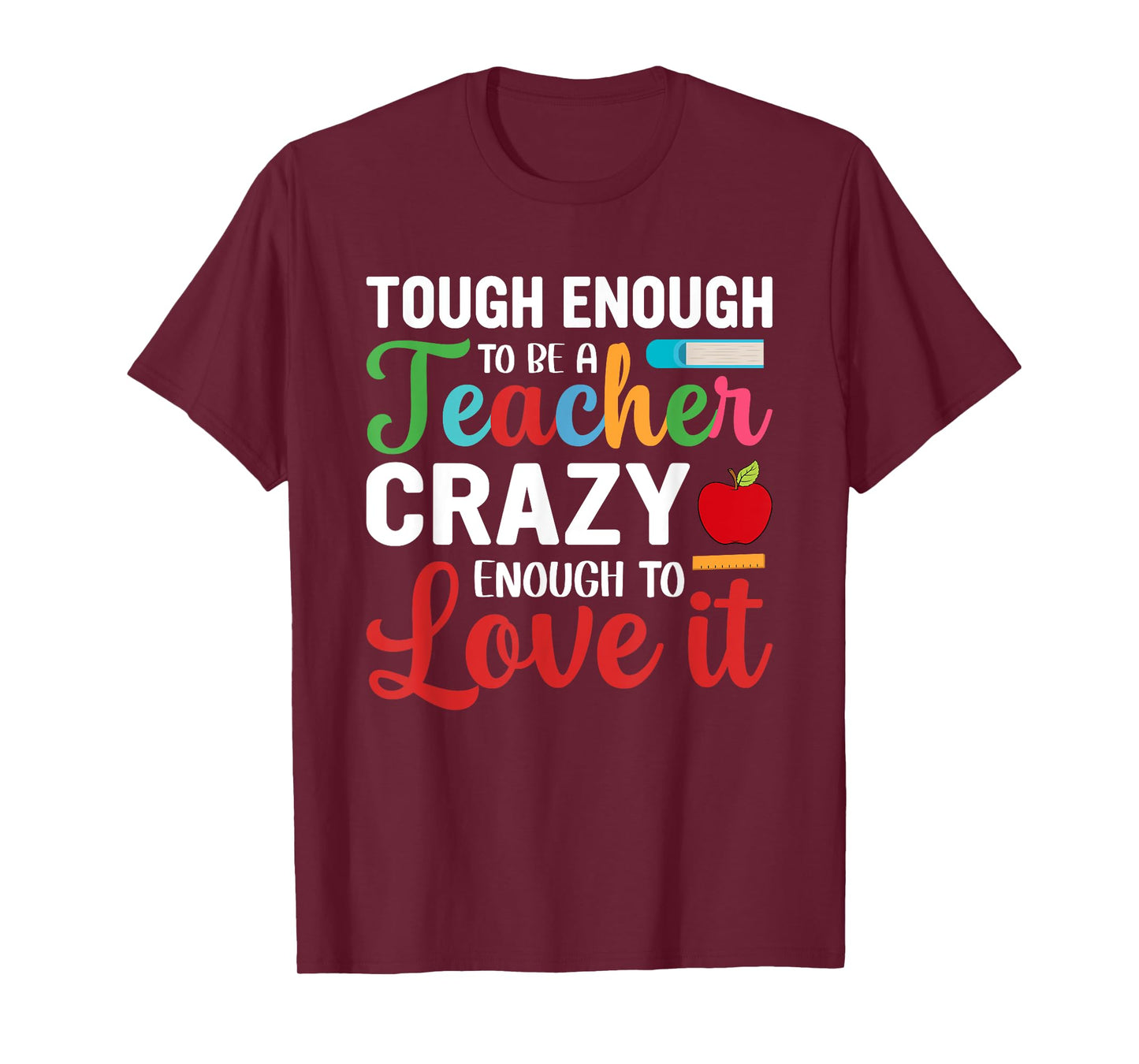 Crazy Teacher Men Women Funny School Teachers T-Shirt