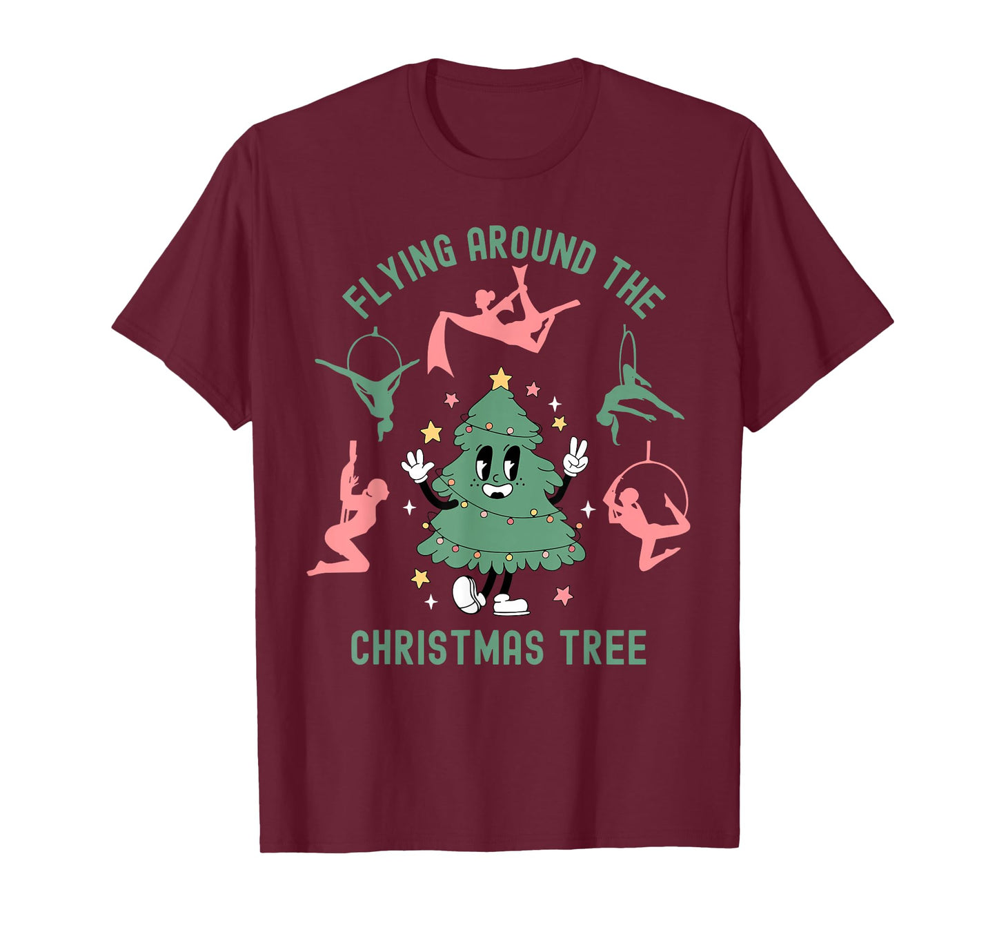 Aerialist Christmas Tree Aerial Silks Dance Aerialist Lyra T-Shirt