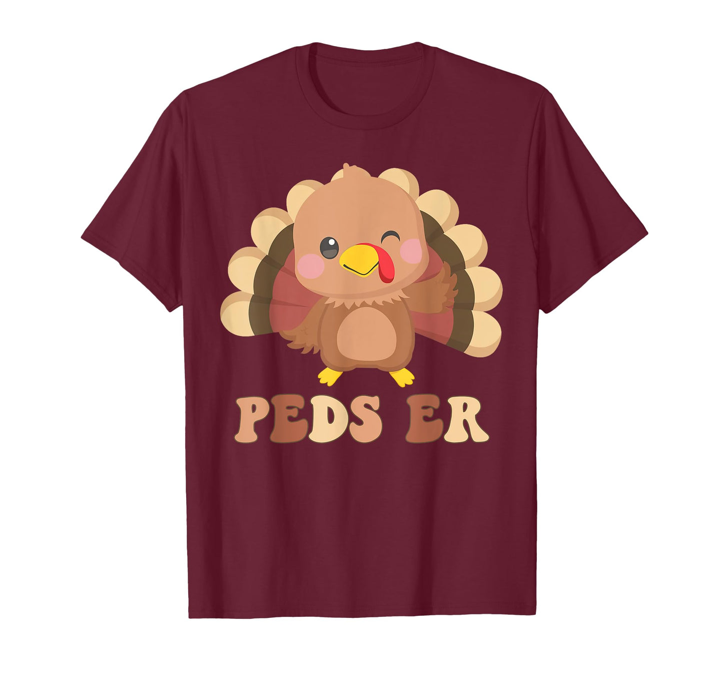 Cute Turkey PEDS ER Nurse Pediatric Thanksgiving Fall T-Shirt