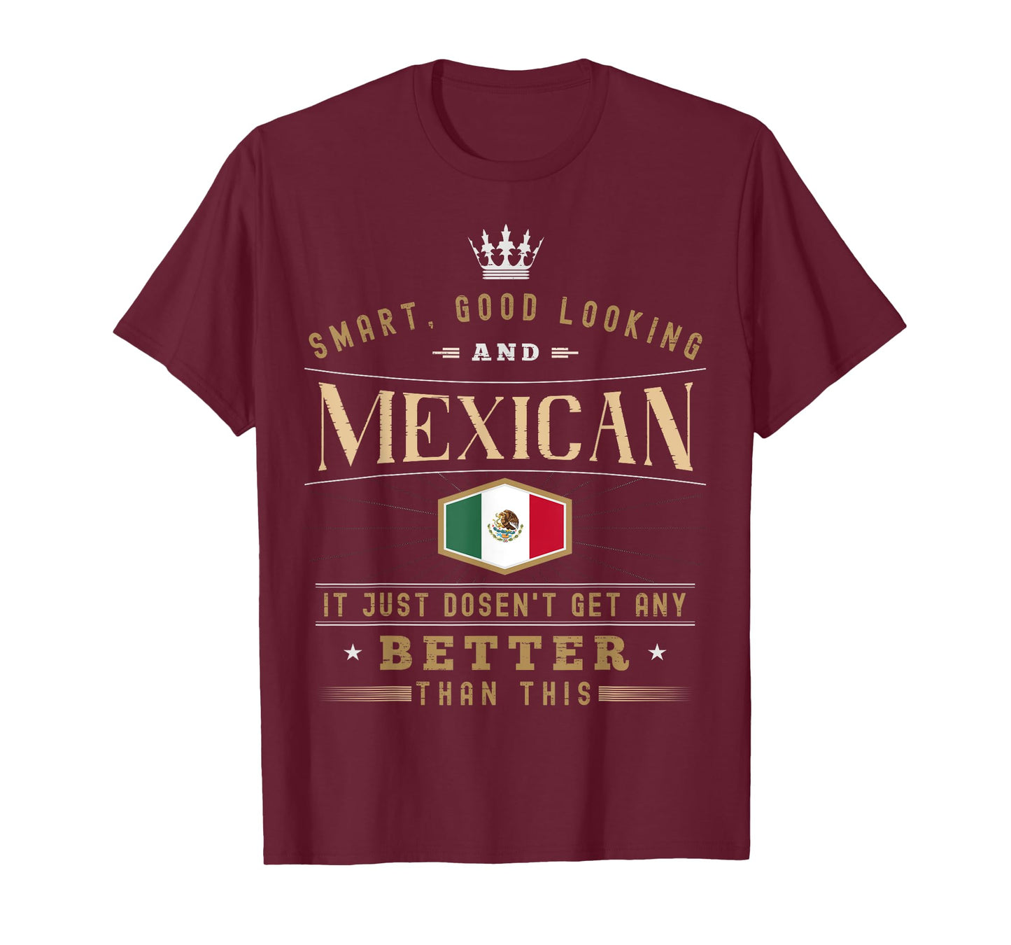 Mexico Flag Souvenirs for Mexicans Men & Women T-Shirt