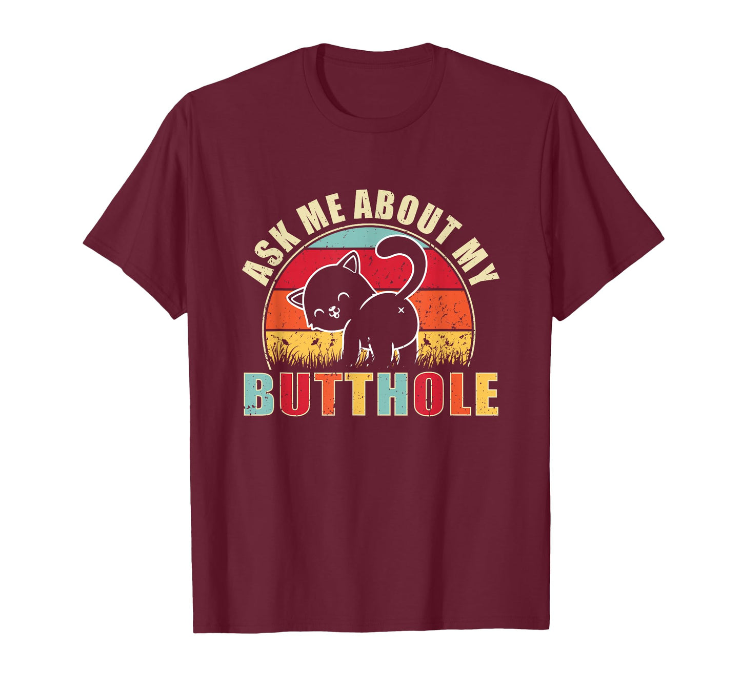 Vintage Ask Me About My Butthole Cat Butt T-Shirt