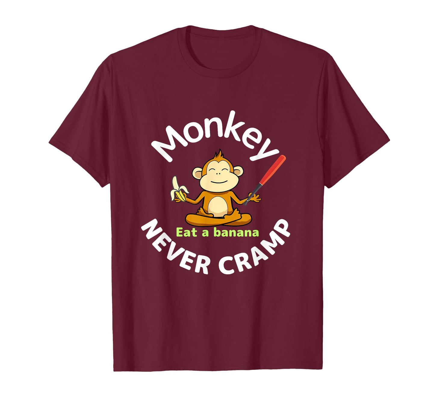 Monkey never cramp Eat a banana Baseball T-Shirt
