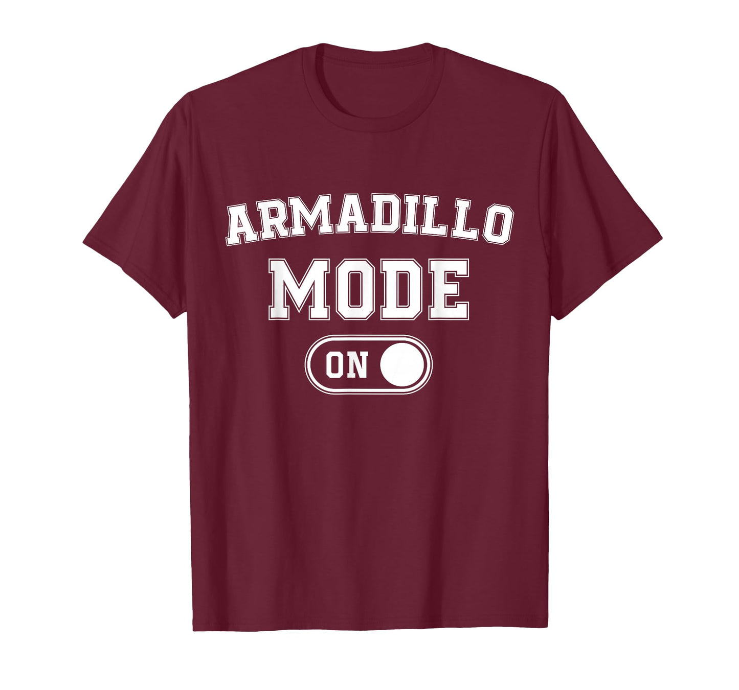 Armadillo Mode On Costume Funny Armor Roller Gift Animal T-Shirt