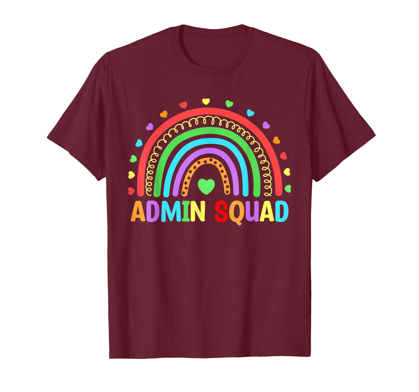 Admin Squad School Rainbow Assistant Principal Administrator T-Shirt