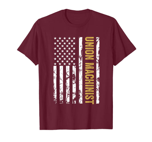 Union Machinist USA American Flag Pro Union Workers Rights T-Shirt
