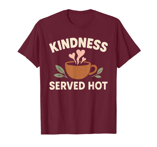 Coffee Lover Kindness Club Positive Message Caffeine Graphic T-Shirt