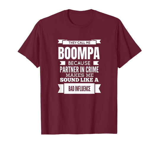 They Call Me Boompa Special Grandpa T-Shirt