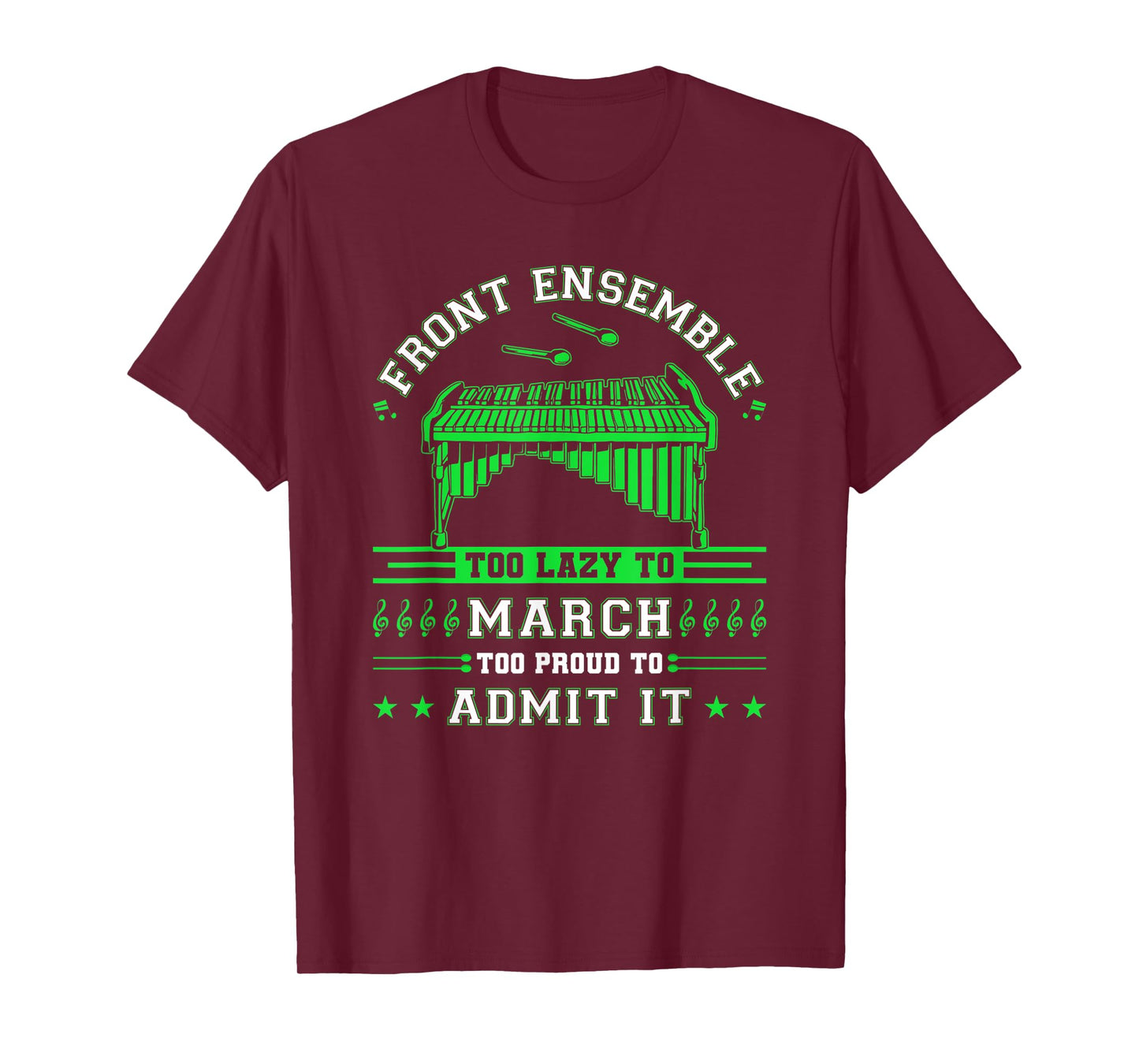 Funny Lazy Front Ensemble Pit Marching Band Quote T-Shirt