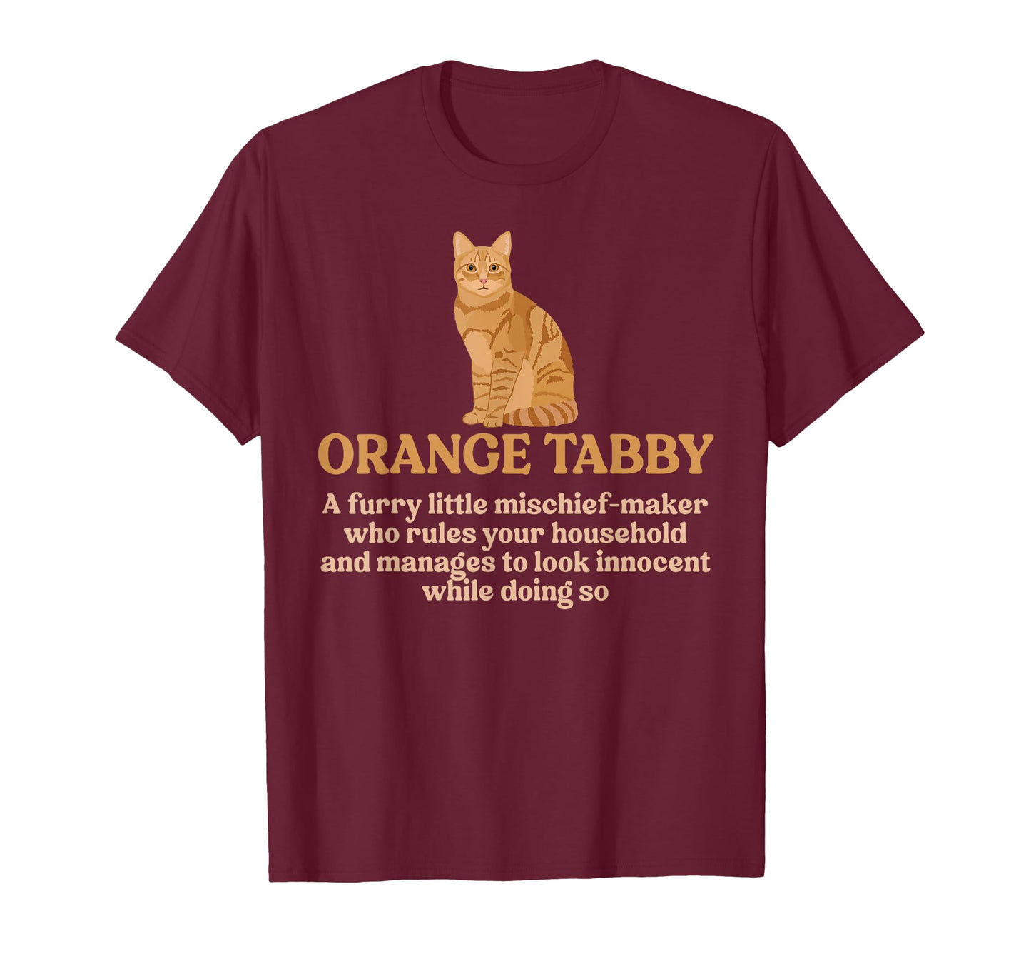 Funny Orange Tabby Cat Owner Orange Tabby Cat Lover T-Shirt