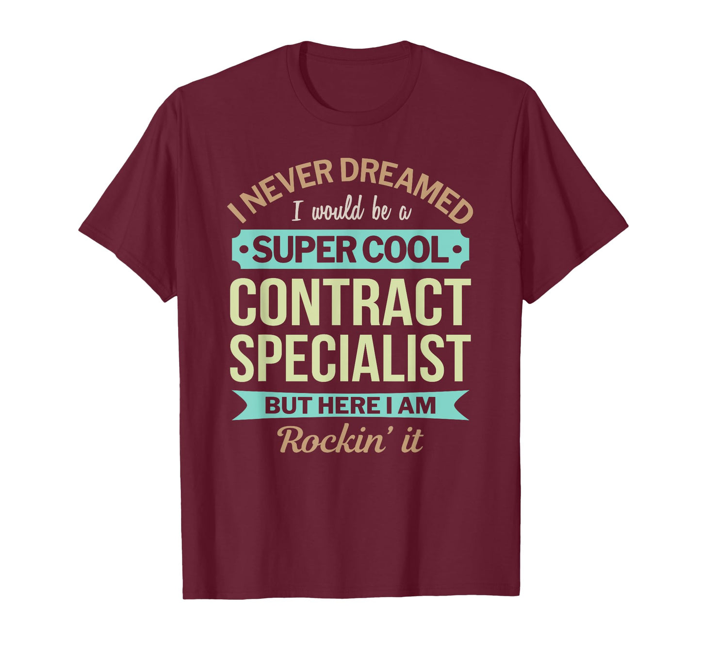 Contract Specialist Gift Funny Appreciation T-Shirt