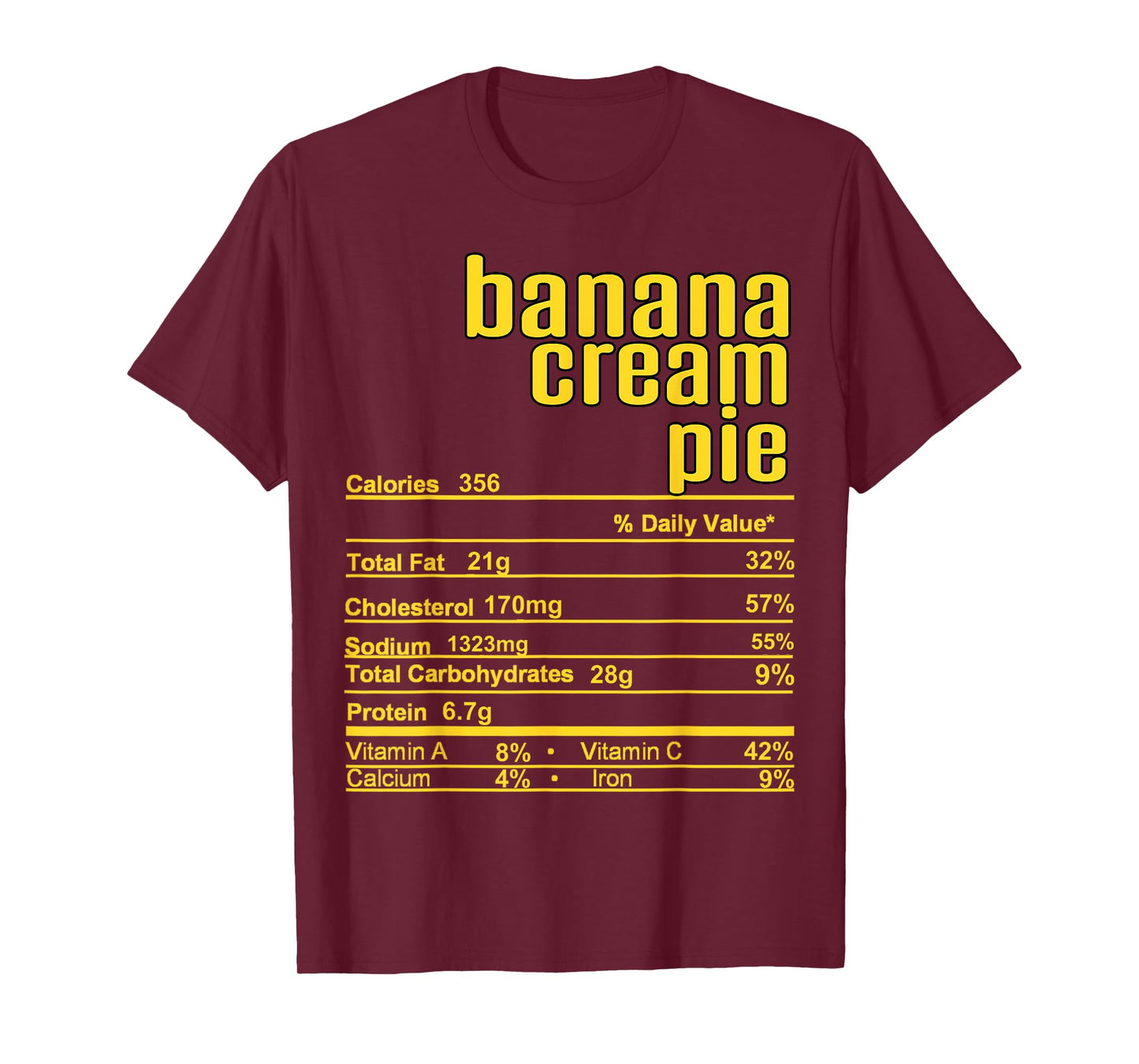 Thanksgiving Christmas Banana Cream Pie Nutrition Fact T-Shirt