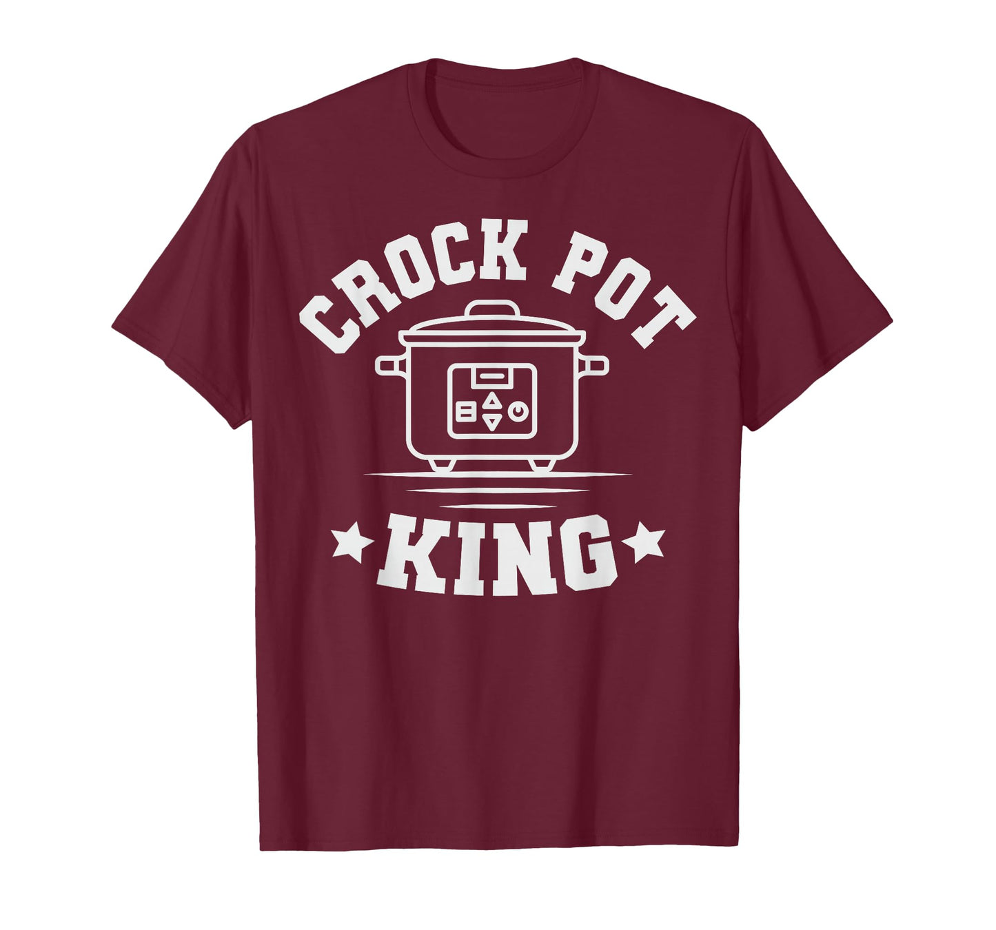 Crock Pot King Quote for a Crock Pot expert T-Shirt