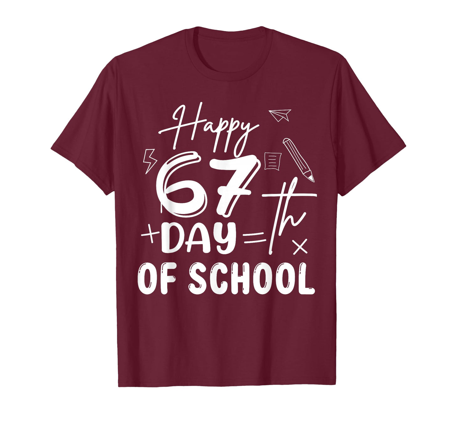 67th Day of School Happy 67 Days Smarter Teacher T-Shirt