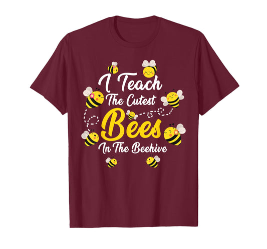 Cute I Teach The Cutest Bees in The Beehive Teacher's Day T-Shirt for Men Women Kids