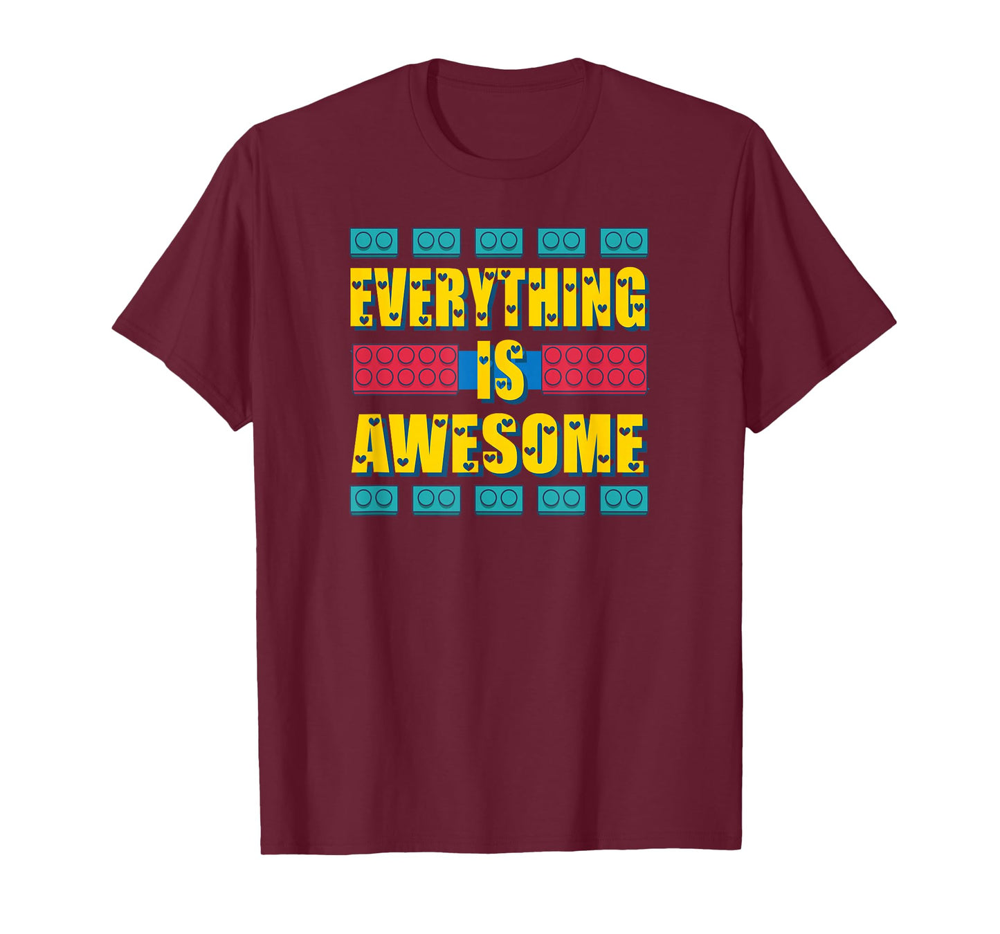 Everything is Awesome Shirt T-Shirt