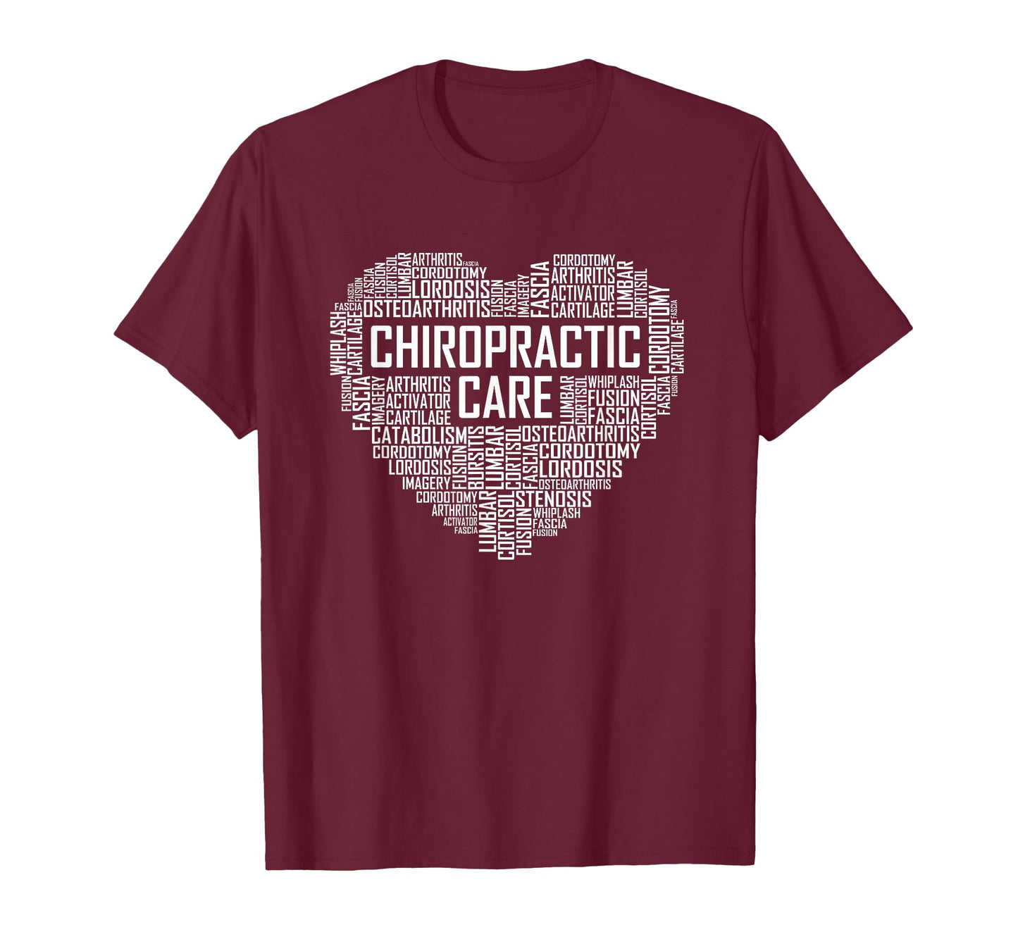 Chiropractic Care Heart Gift Chiropractor T-Shirt