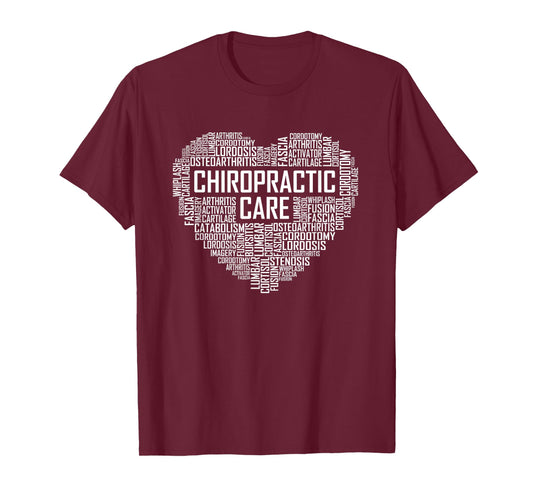 Chiropractic Care Heart Gift Chiropractor T-Shirt