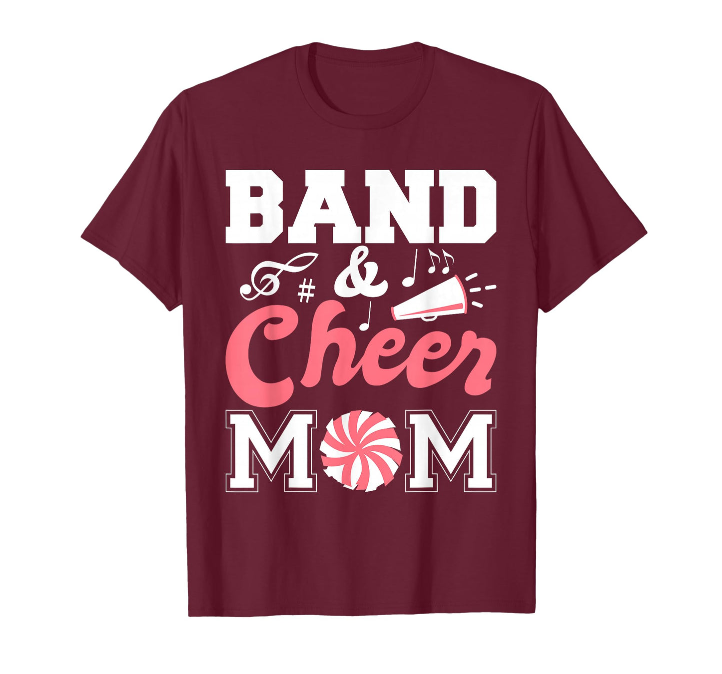 Marching Band and Cheer Mom of Both T-Shirt