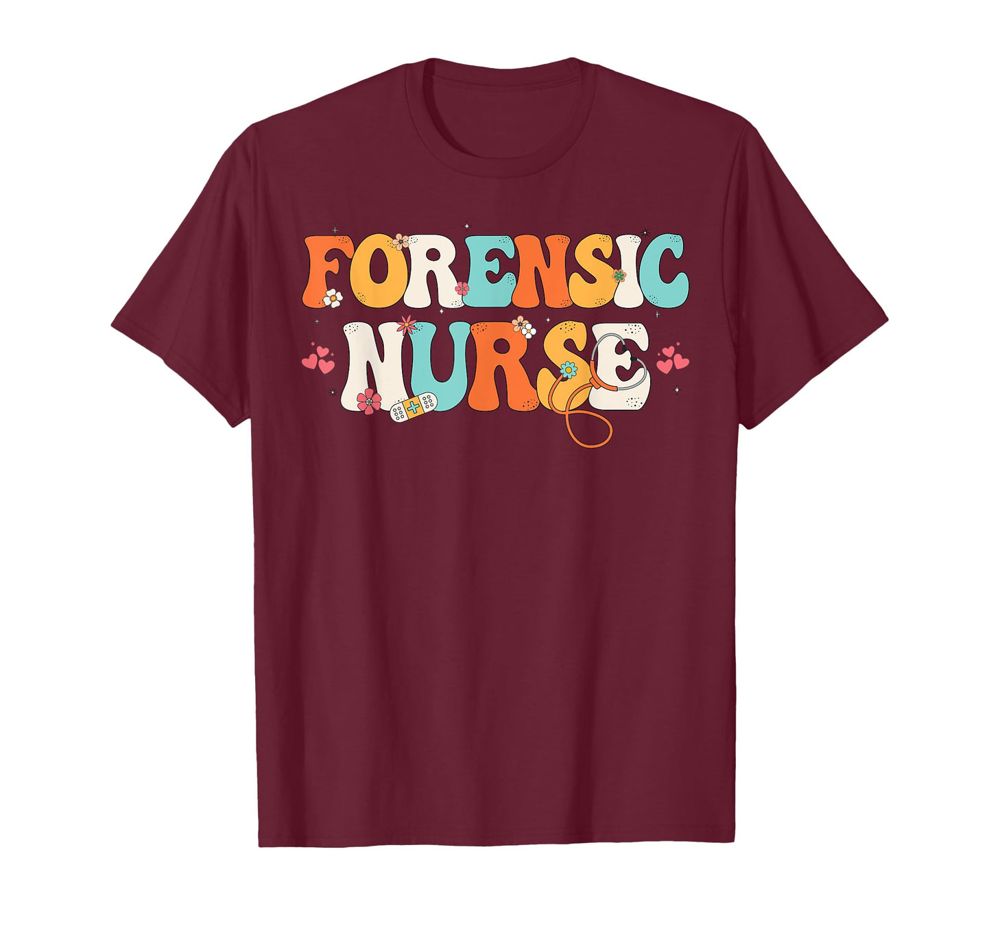 Cute Forensic Nurse Outfit For Forensic Nurse Forensic Nurse T-Shirt