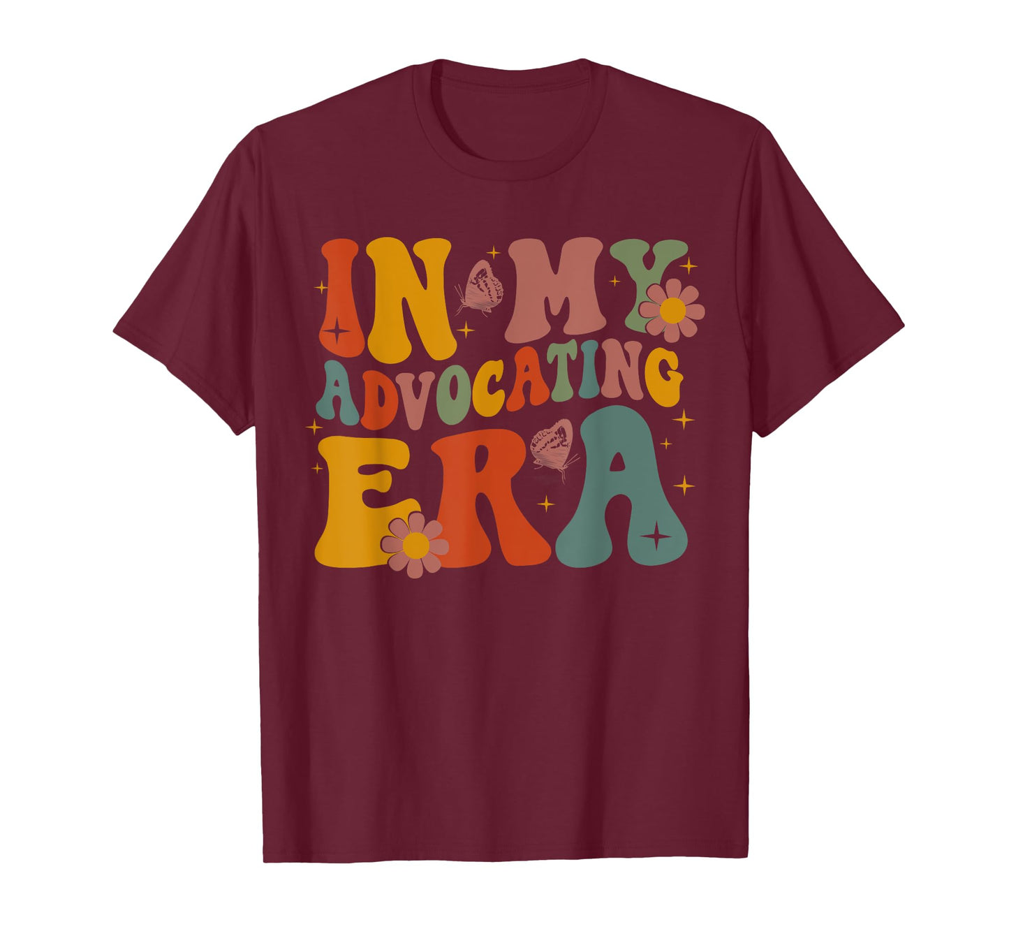 In My Advocating Era Advocate Autism Awareness Sped Teacher Men Women Kids T-Shirt