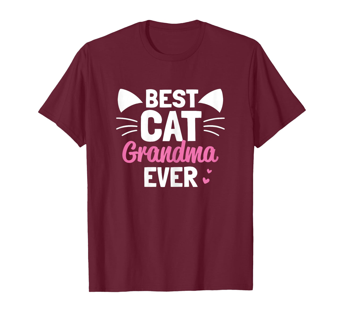 Best Cat Grandma Ever Funny Mother's Day Cat Lover T-Shirt