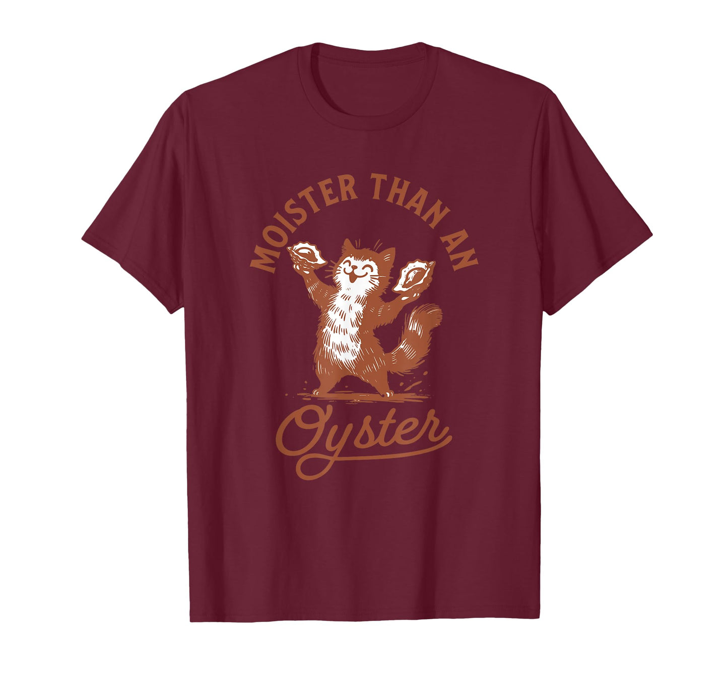 Moister Than An Oyster Retro Funny Cat Oyster Humor Women T-Shirt