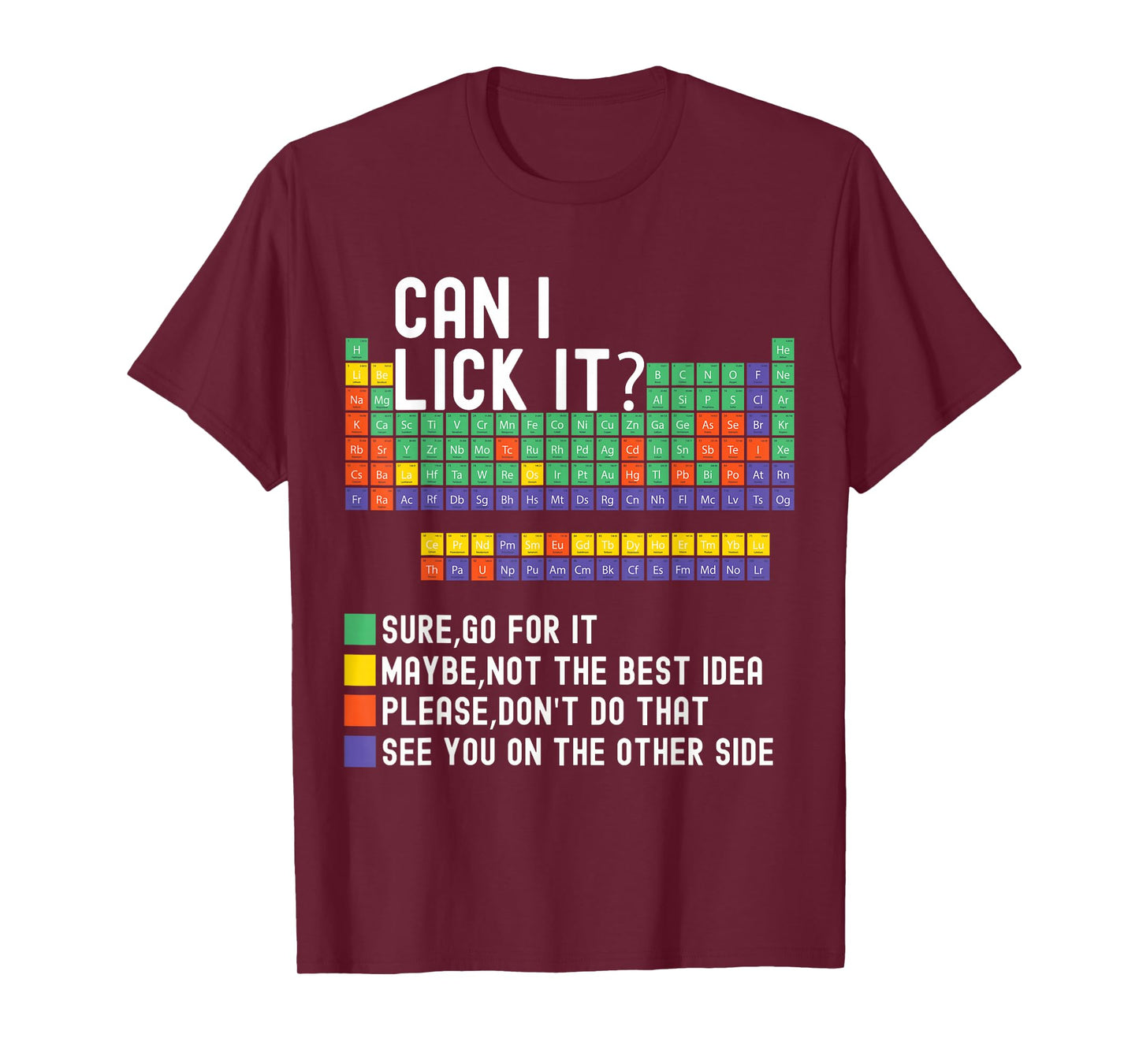 Can I Lick It Periodic Table Funny Science Teacher Chemistry T-Shirt