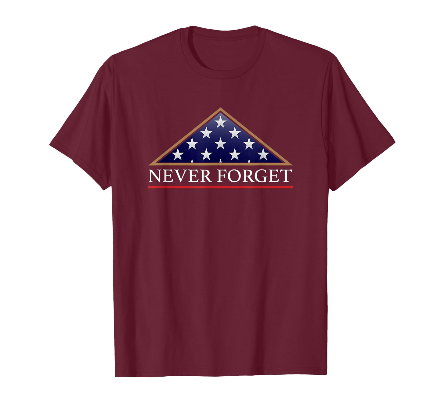 Never Forget American Folded Flag Military Memorial Design T-Shirt