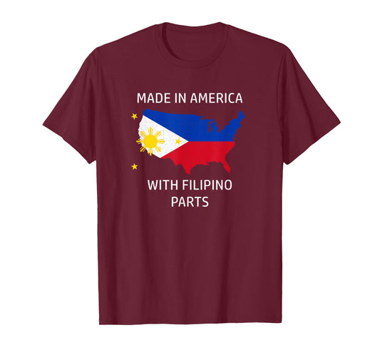 Made in America with Filipino Parts - Philippines and USA T-Shirt