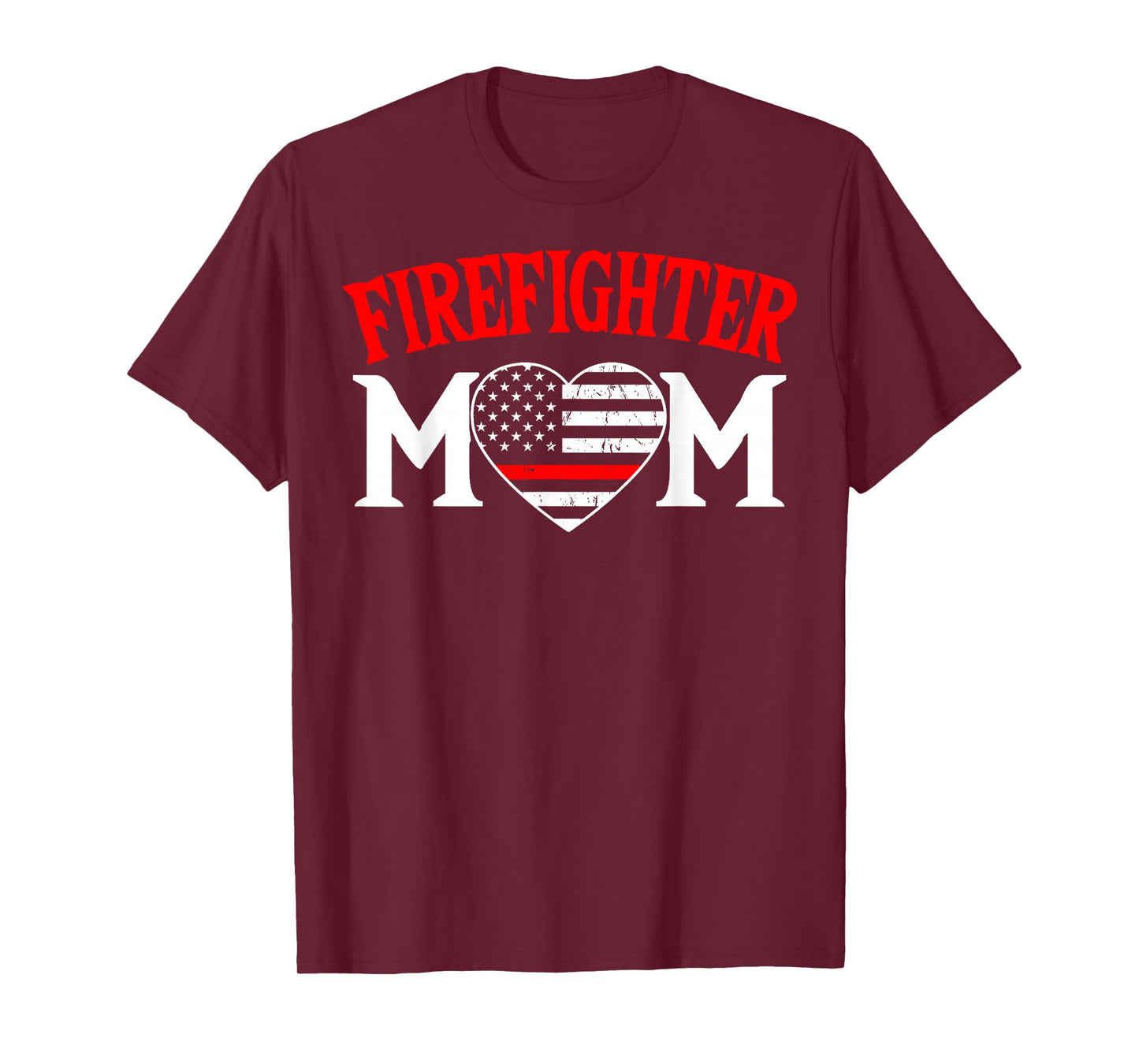 Firefighter Mom Thin Red Line Fireman Firefighting Patriotic T-Shirt