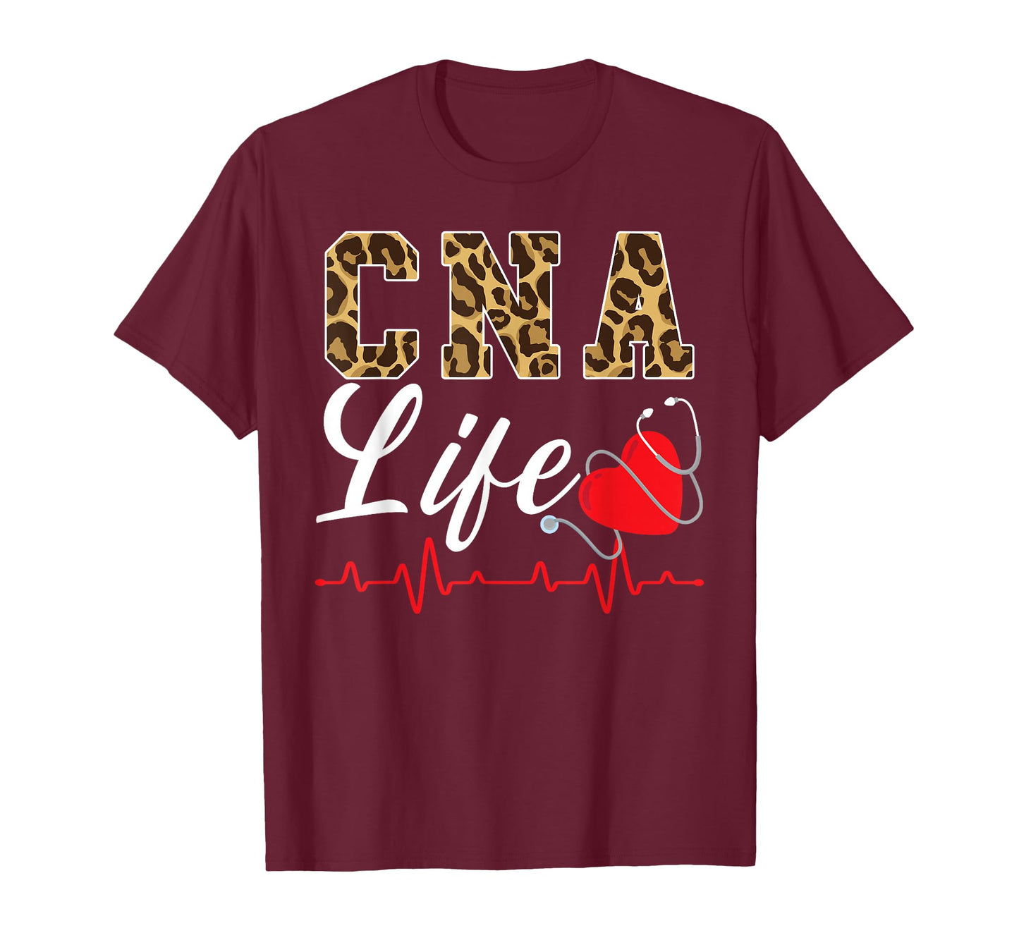 CNA Life Certified Nursing Assistant Medical Worker Hospital T-Shirt
