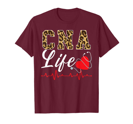 CNA Life Certified Nursing Assistant Medical Worker Hospital T-Shirt