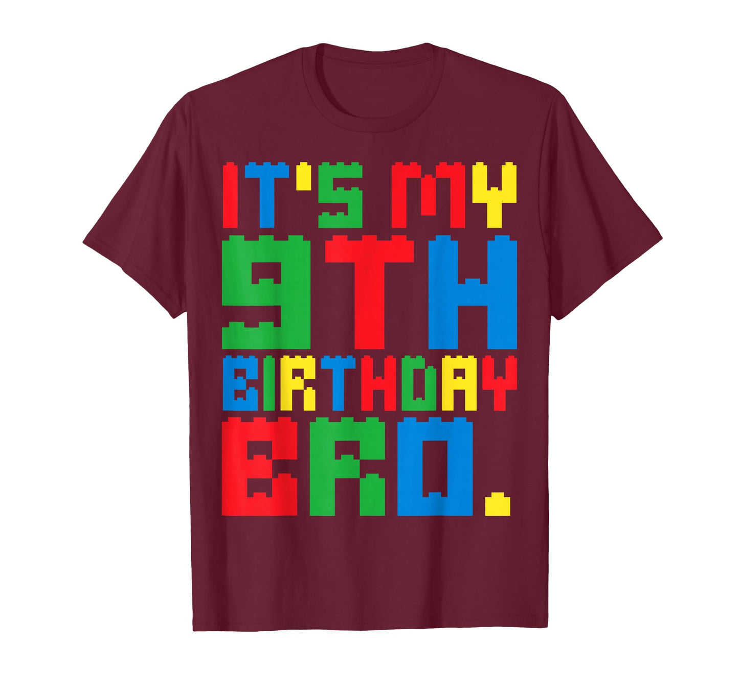 It's My 9th Birthday Bro Block Building 9 Years Old Boys Kid T-Shirt