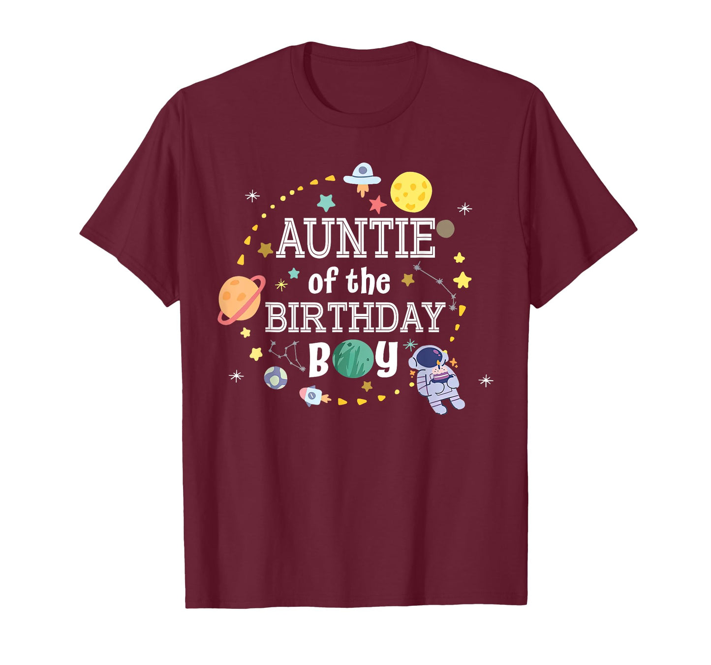 Auntie of The Birthday Boy Space Astronaut Birthday Family T-Shirt
