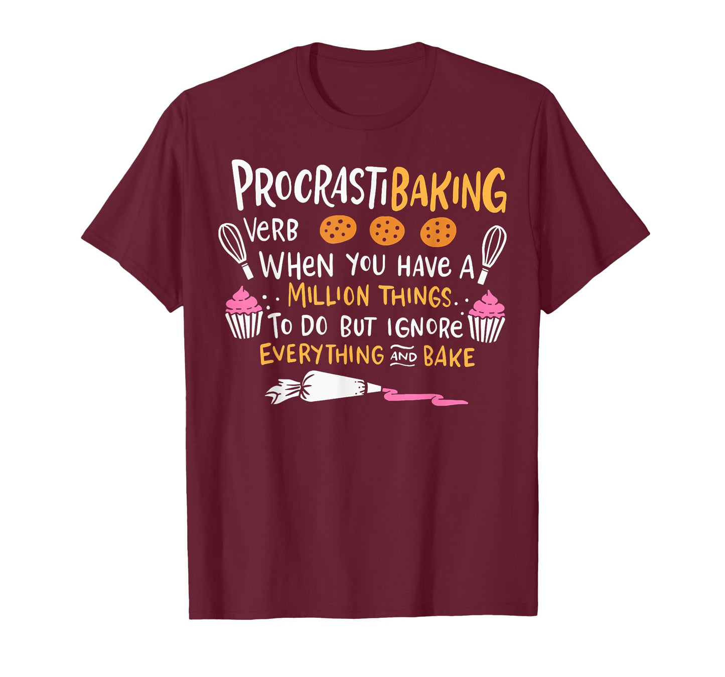 Baking Lover ProcrastiBaking Cake Decorator Baker T-Shirt
