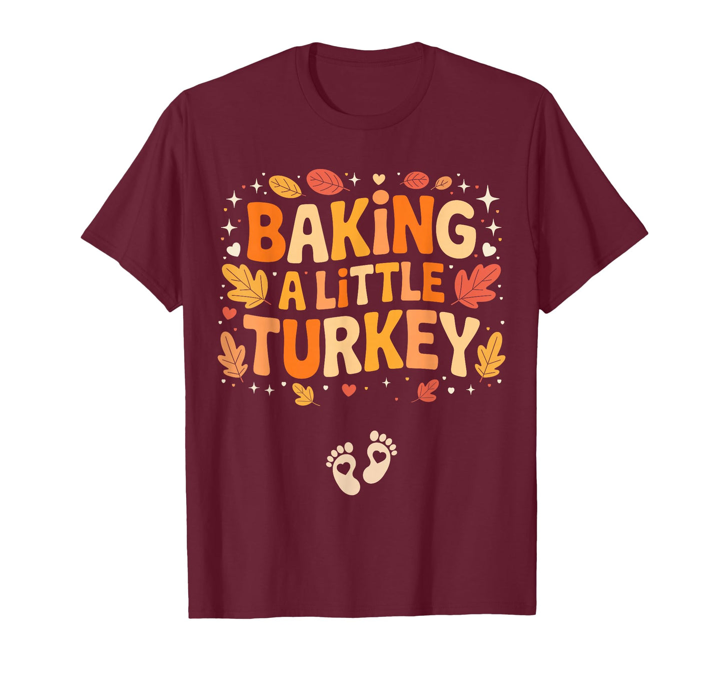 Baking A Little Turkey Thanksgiving Pregnancy Announcement T-Shirt
