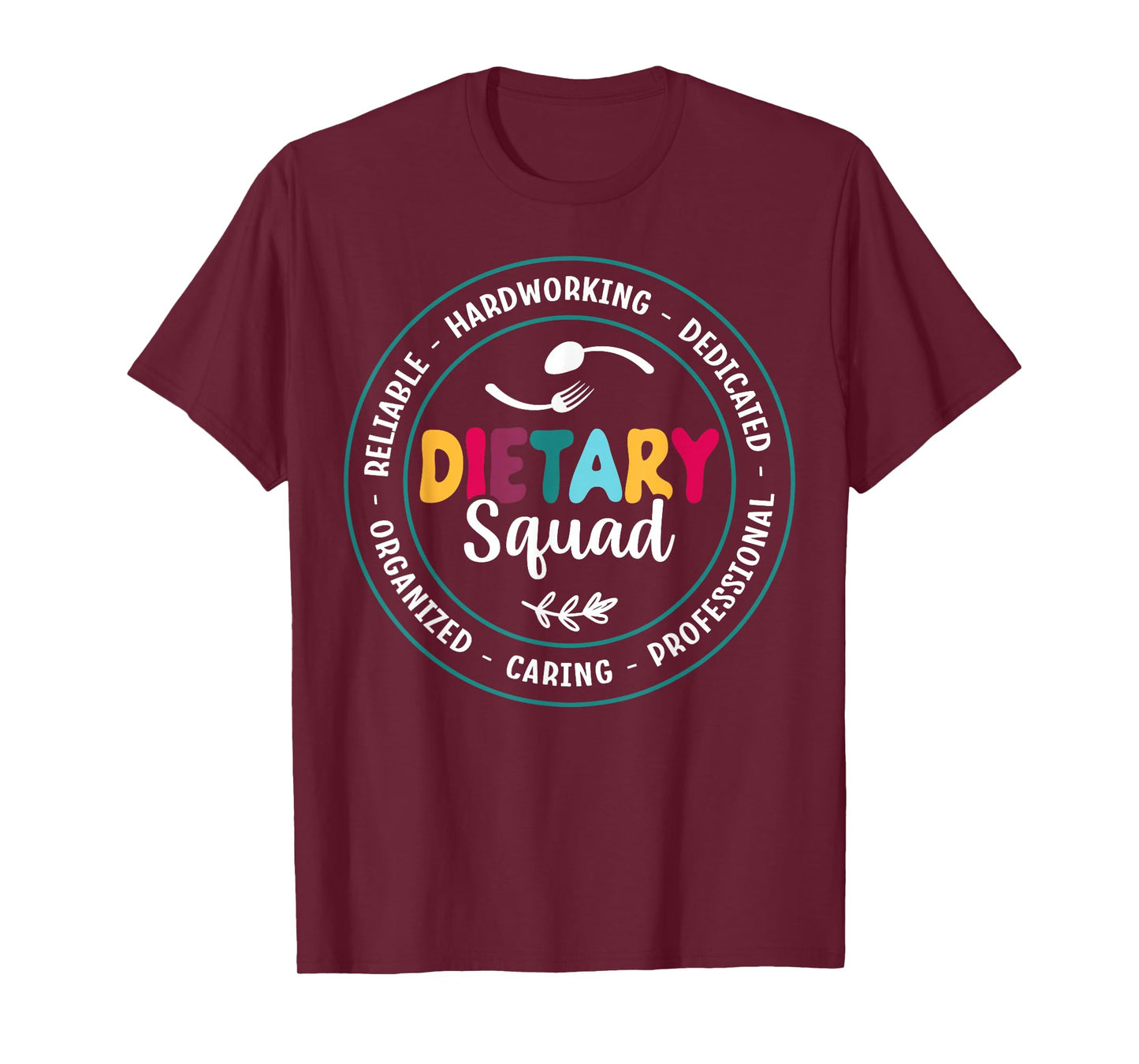 Cute Dietary Squad Appreciation Dietary Worker T-Shirt