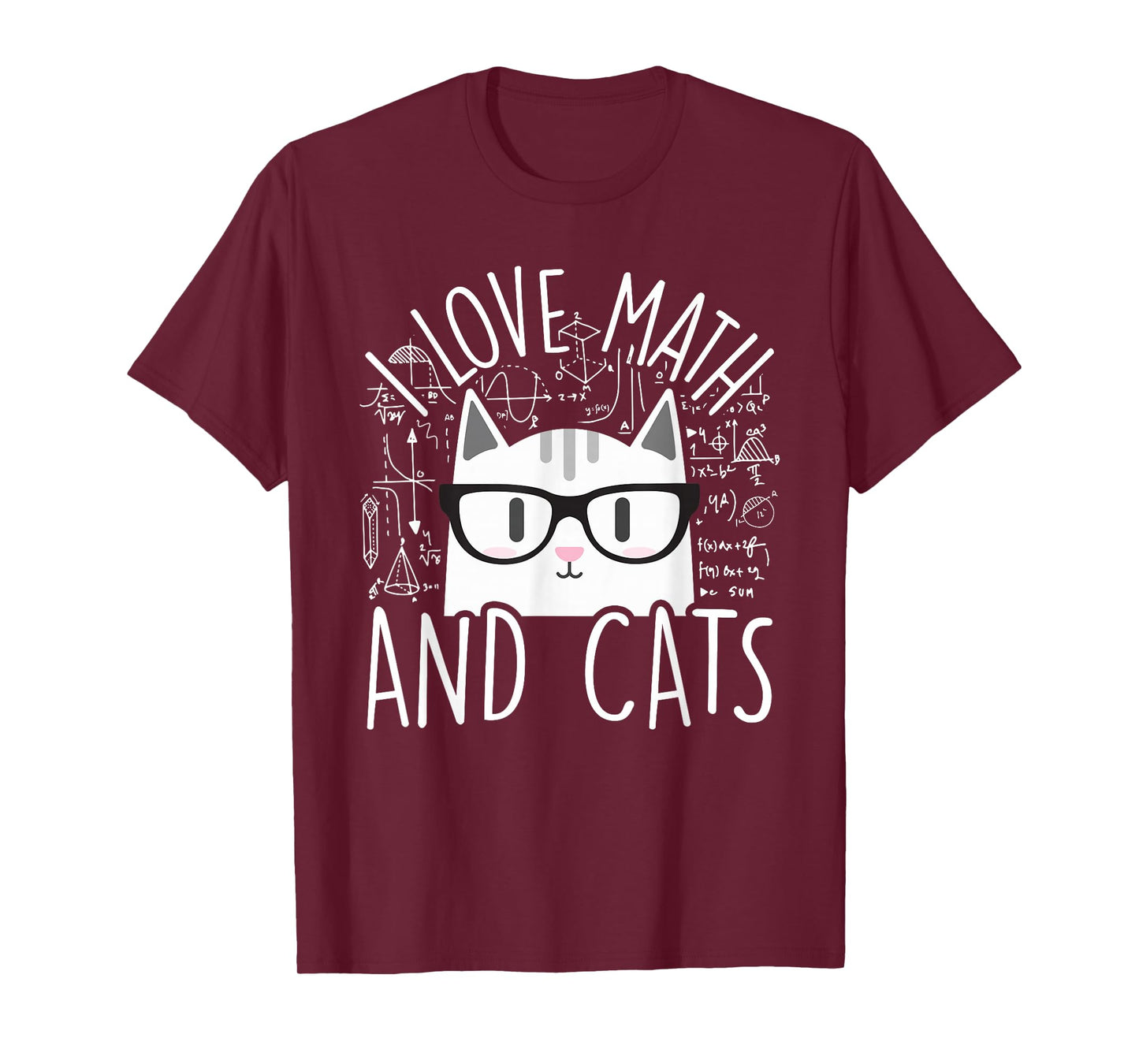 I Love Math and Cats Cute Kitty Cat Feline Lover Gift T-Shirt Small