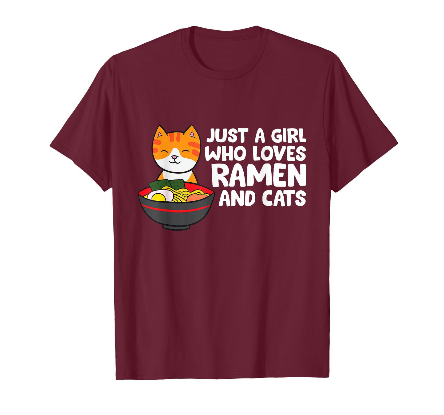 Just a Girl Who Loves Ramen And Cats T-Shirt