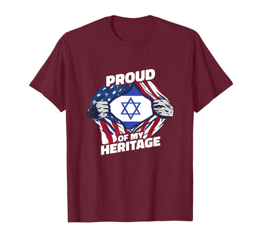 Proud of My Heritage - Patriotic Israeli American Flag Women Kids Men T-Shirt