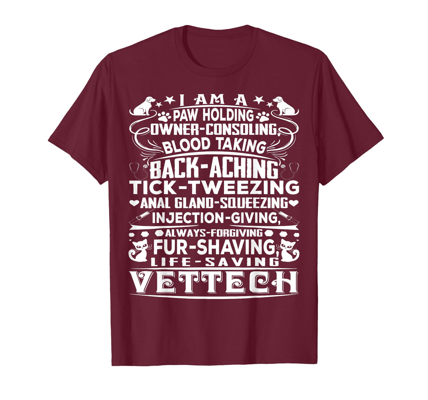 Funny Vet Tech T-shirt T-Shirt