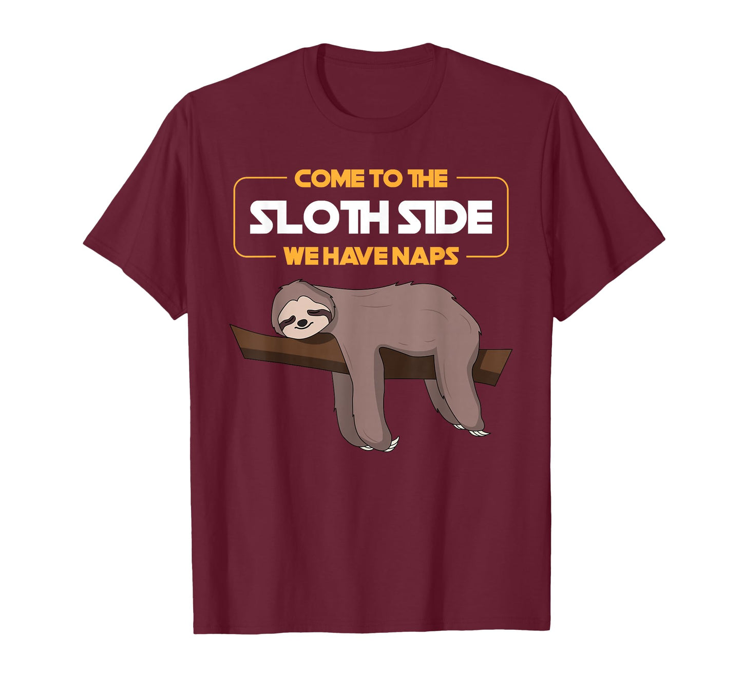 Come to The Sloth Side T-Shirt - Funny Sloth Pun T-Shirt