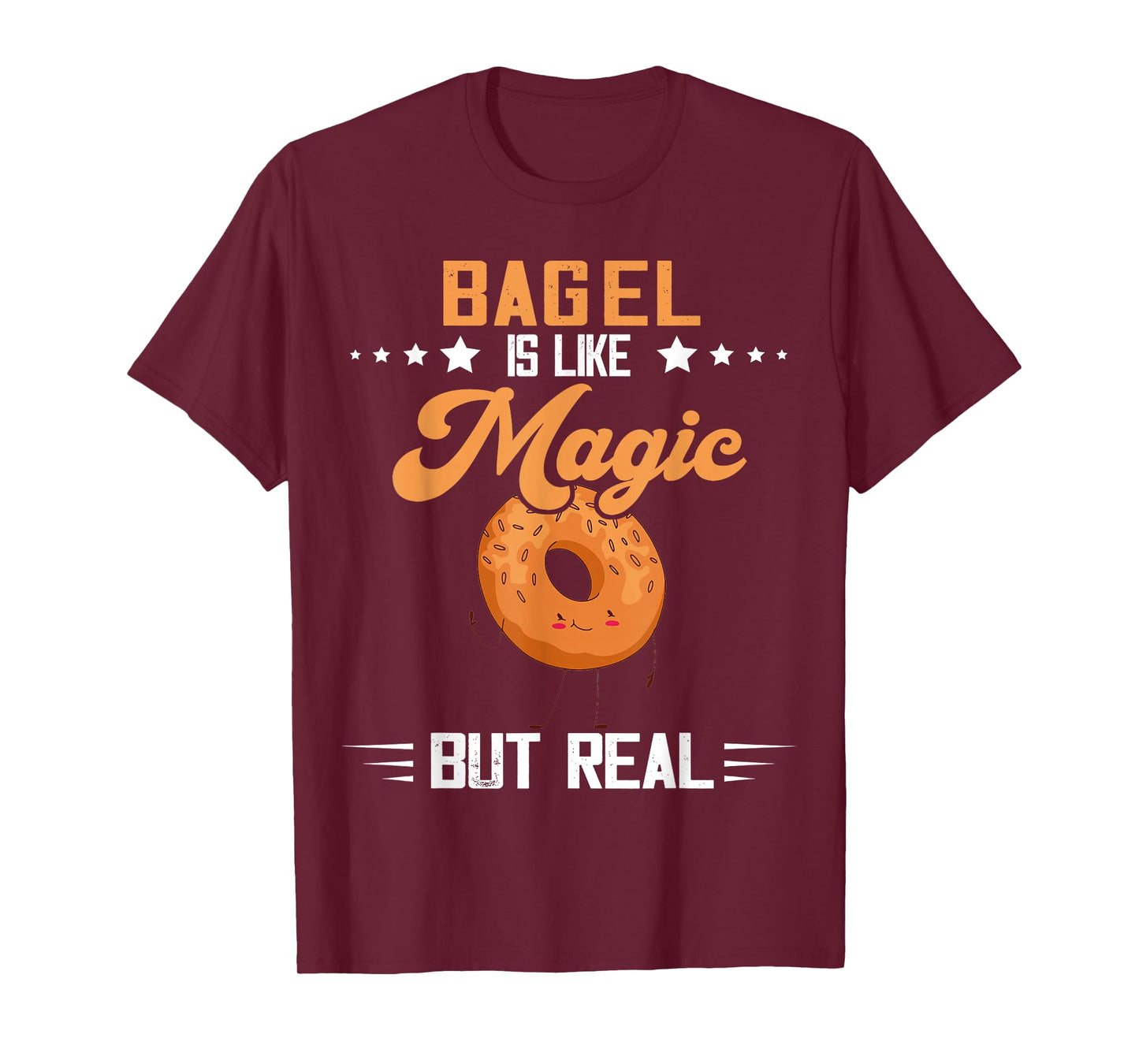 Bagel Magic But Real Baking Bagels Baker Bagel Lover T-Shirt