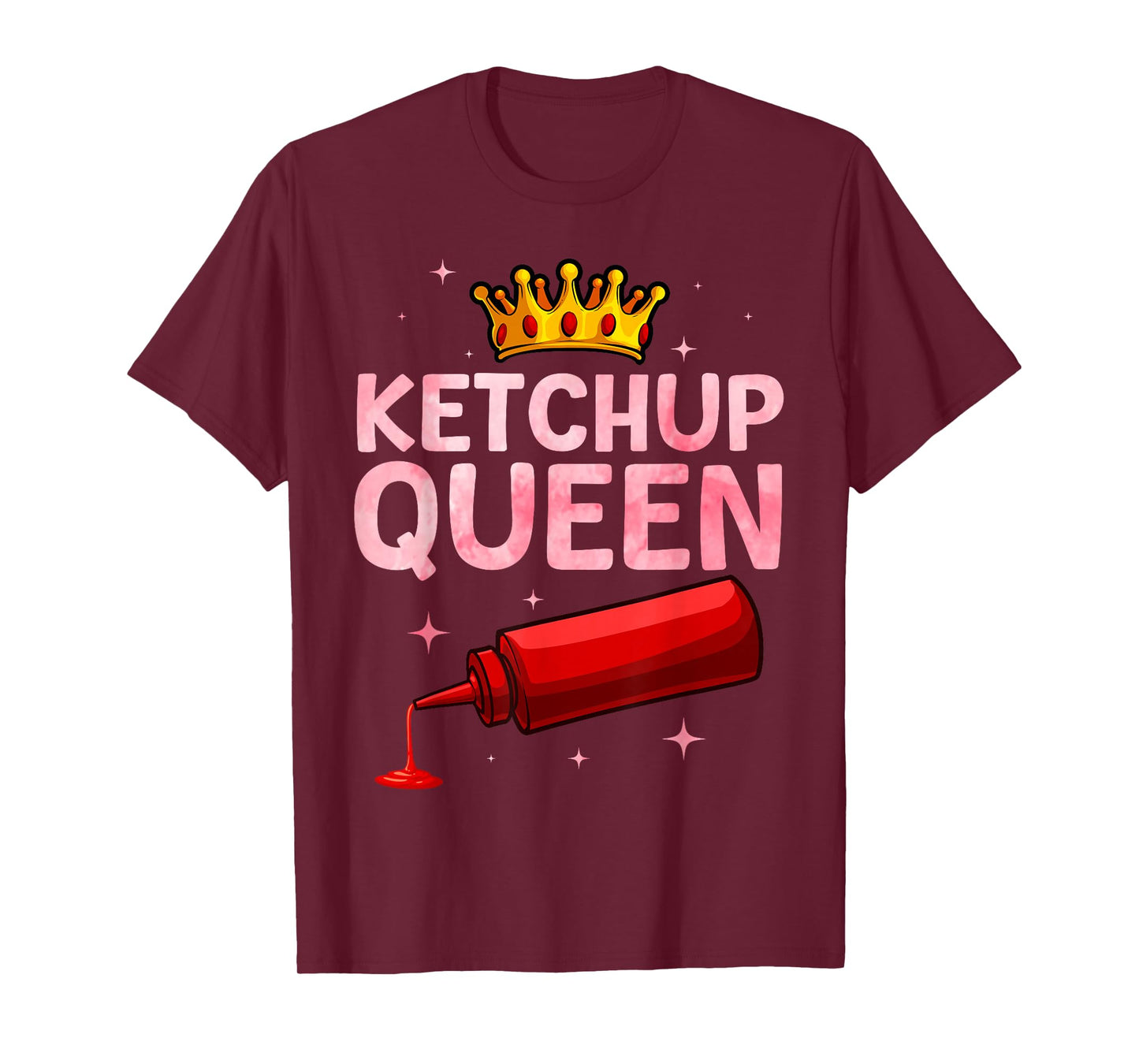 Cool Ketchup Queen Art For Women Girls Tomato Ketchup Lover T-Shirt