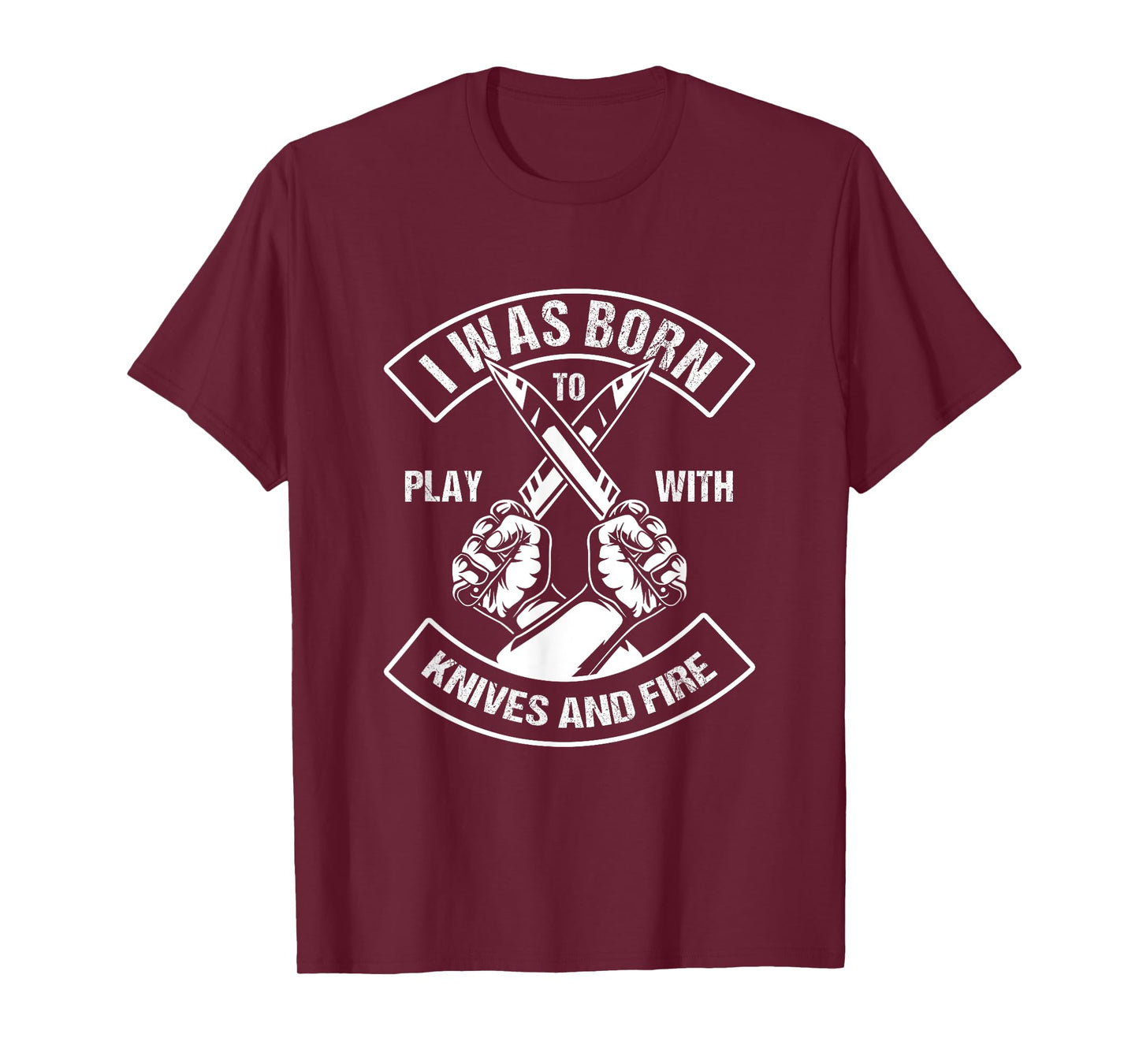 Culinary Chef Born To Play With Knife Fire T-Shirt