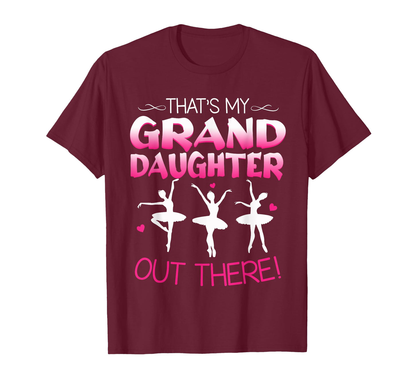 Ballet Dancing Granddaughter Grandpa & Grandma Gift T-Shirt